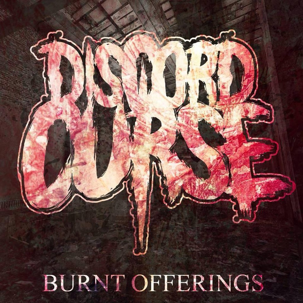 Discord Curse -  Burnt Offerings [EP] (2014)